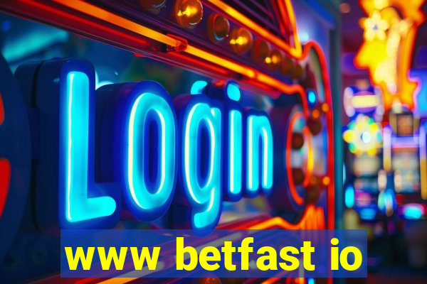 www betfast io